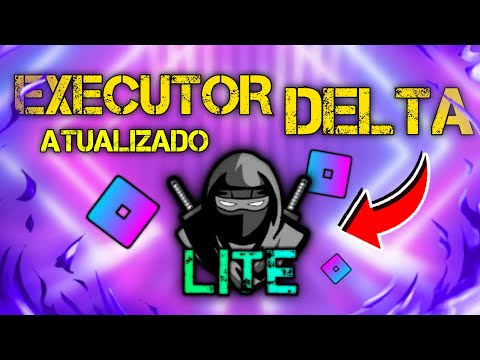 [ROBLOX LITE] 🔥 NOVA ATUALIZAÇÃO DO EXECUTOR DELTA LITE PARA ANDROID !!! NOVA VERSÃO DO DELTA!