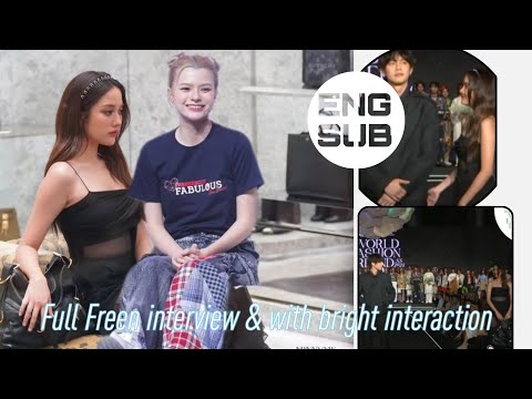 Givenchy event full interview eng sub +Freen Bright interaction