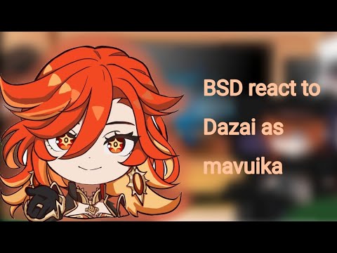 BSD react to dazai as mavuika /au /fyodor as capitano /fyozai-capitano ×mavuika /p2?