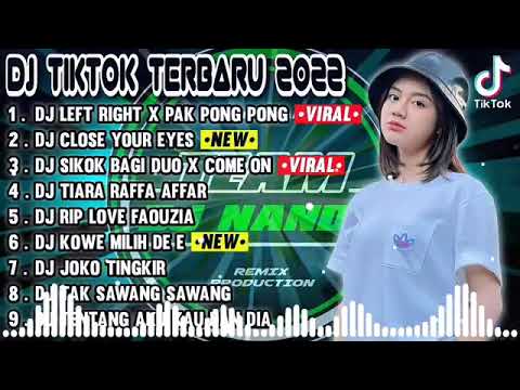 DJ TIKTOK TERBARU 2022  DJ LEFT RIGHT X PAK PONG PONG FYP || JEDAG JEDUG FULL BASS