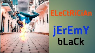 Electrician l Jeremy Black l Dance & Electronic l Dramatic