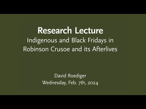 Indigenous and Black Fridays: What Robinson Crusoe Tells Us about Race