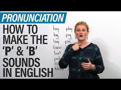 Speak English like a North American: How to pronounce P & B