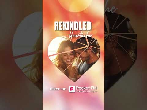 Rekindled Heartache Season 3 | Exclusive Teaser Trailer #rekindledheartache  #pocketfm #teaser