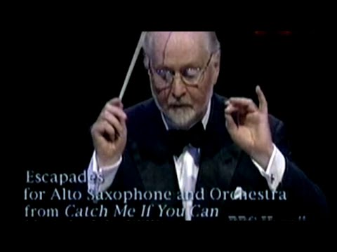 John Williams conducts Escapades for Alto Saxophone and Orchestra (Catch Me if you Can)