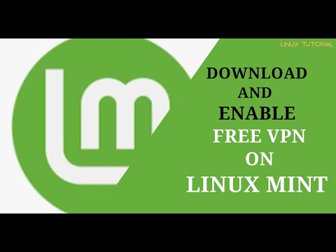 How to download and enable free VPN on Linux Mint