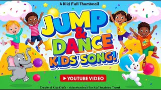 Jump and Dance Kids Song 🎉 Fun Action Song for Children | Learn, Play & Move Together!