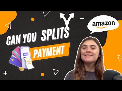 How to Split Payments on Amazon