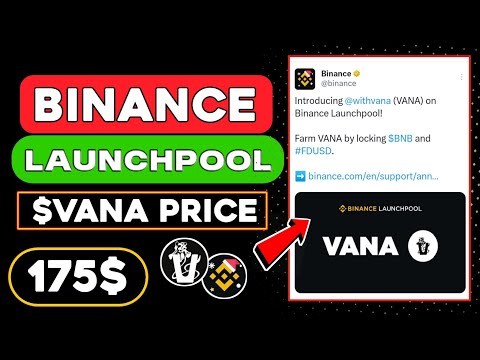 4M Binance $VANA Launchpool 😱 VANA Token Price And Supply Update 🤑 Binance Launchpool Stake And Earn