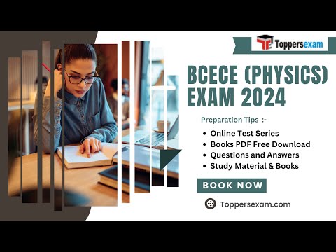 BCECE (PHYSICS) Mock Test Free, Syllabus & Pattern 2024, PDF Book, Important MCQs, Printed Material