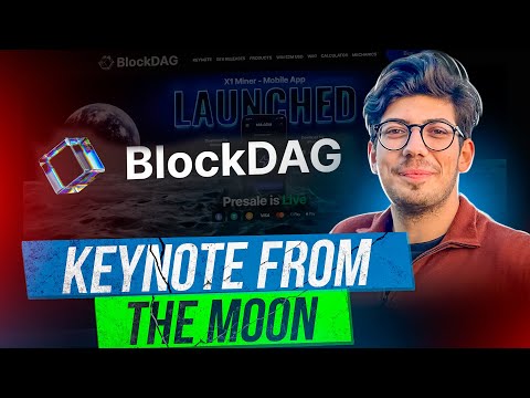 BLOCKDAG || KEYNOTE FROM THE MOON RELEASE 100X 🔥