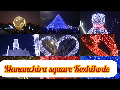 mananchira square Kozhikode, calicut, kerala |  @sutharsanalifestyle308