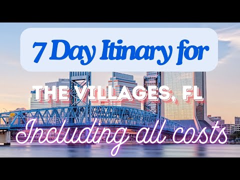 The Villages Florida 7 Day Trip Itinerary Including Costs and Transport -  The Villages Florida 2024