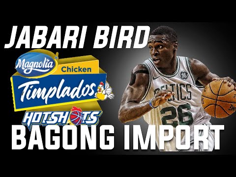 PBA UPDATE JABARI BIRD BAGONG IMPORT NG MAGNOLIA HOTSHOTS