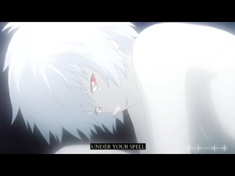 Under Your Spell - Anime Edit