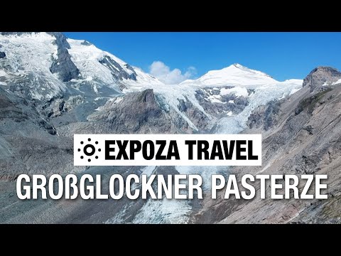 Großglockner Pasterze (Austria) Vacation Travel Video Guide