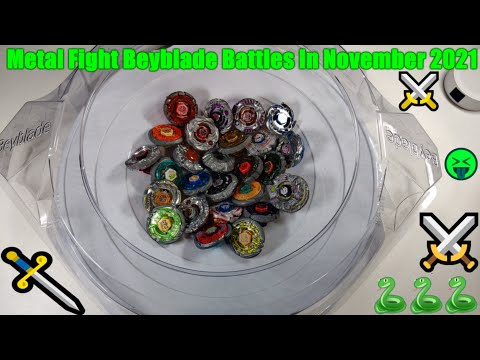 Metal Fight Beyblade Battles In November 2021