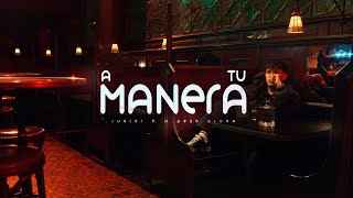 Junior H x Peso Pluma - A Tu Manera [Video Oficial]