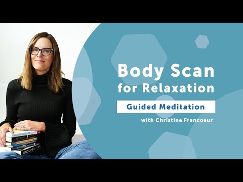 Body Scan for Relaxation | Guided Meditation