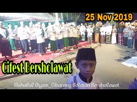 Mahalul Qiyam_Cikarang Selatan Bersholawat.Cifest,25 November 2019