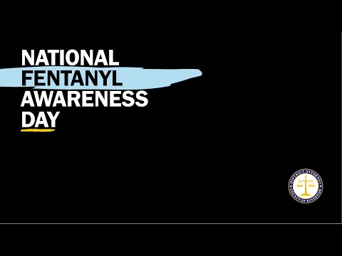 National Fentanyl Awareness Day 2024