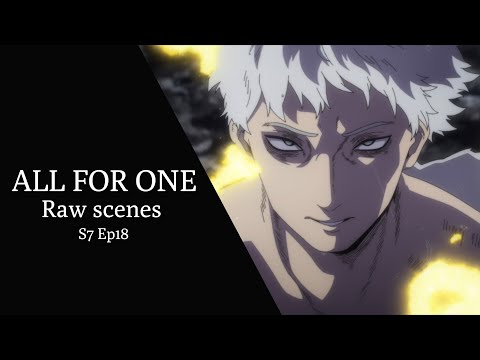 All For One Raw Scenes | S7 Ep18