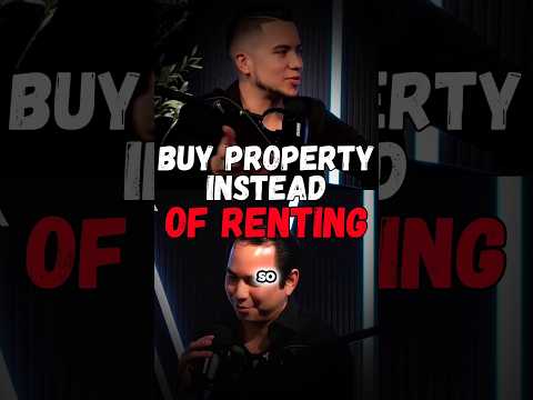 Why You Should Buy Property Instead of Renting #property #motivation #realestate