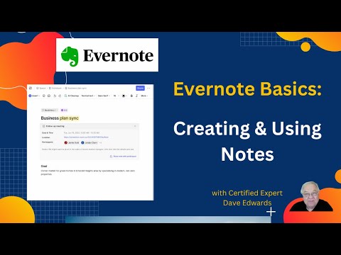 Evernote Basics: Creating and Using Notes