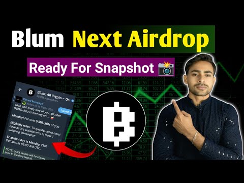 Blum Airdrop Snapshot || Blum AirDrop Eligibility Criteria 📌