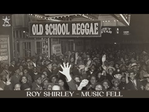 Roy Shirley - Music Fell (Official Audio) | Jet Star Music