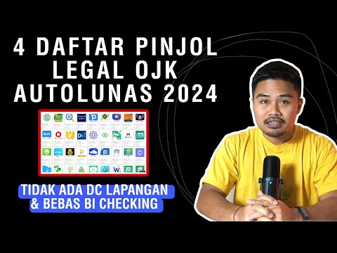 4 Daftar Pinjol Legal OJK Autolunas 2024!! Tidak Ada DC Lapangan & Bebas BI Checking