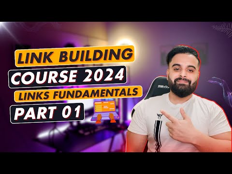 Link Building Full Course in Bangla | Backlinks Fundamentals | Part 01