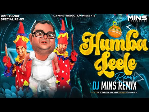 Humba Leela - Dahi Handi Special - Dj Mins 2024