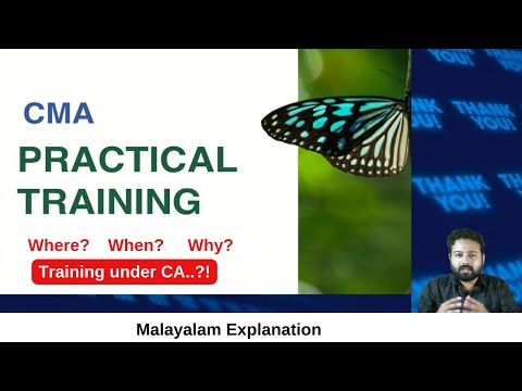 CMA 15 MONTH PRACTICAL TRAINING| EXPLANATION IN MALAYALAM| WHERE..? WHEN..?