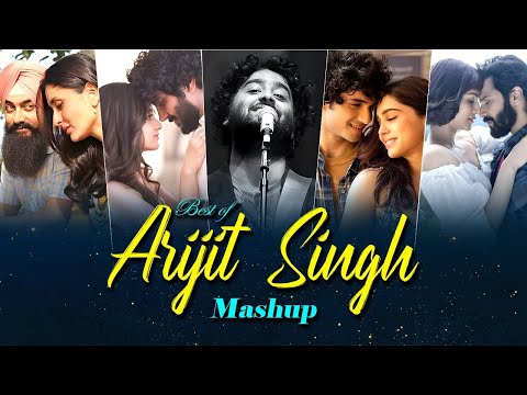 Best of Arijit Singh Mashup 2024 | Love Mashup | Arijit Singh Love Songs | Best of Love Songs 2024