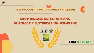 Technology Infusion Grand Challenge 2021 22  - Team Krishak