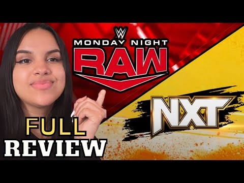 WWE RAW & WWE NXT REVIEW 4/17/24 - HERE ARE MY THOUGHTS ON WHAT'S HOT AND WHAT'S NOT!!