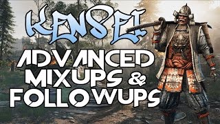 For Honor - Kensei Guide | Advanced Mixups and Followups