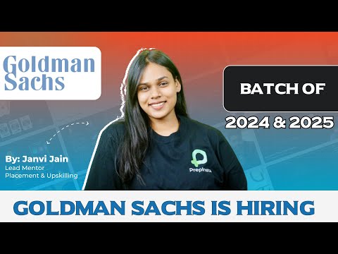 Goldman Sachs is Hiring 2024 & 2025 Batch