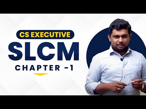 CS Executive SLCM Chapter -1| SCRA ACT Introduction | Shilpis Academy