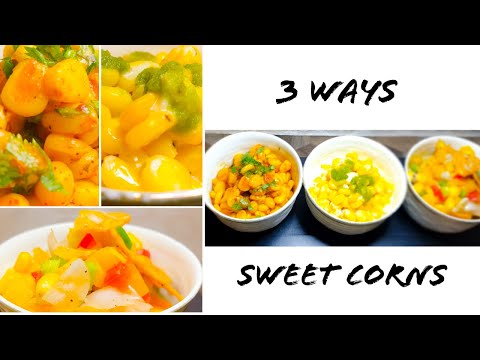 Sweet Corns 3 Ways -  Peri Peri Masala, Chilli Cheese & Nacho Corn | Shallow Fry