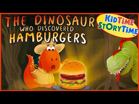 The DINOSAUR Who Discovered HAMBURGERS | dinosaur read aloud