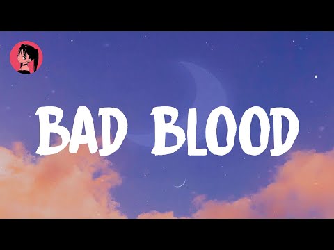 Taylor Swift - Bad Blood (Lyrics) 🎶