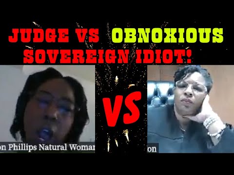 JUDGE CRUSHES ABSOLUTELY OBNOXIOUS SOVEREIGN IDIOT AGAIN!  Natural Woman Gets Shut Down Hard!