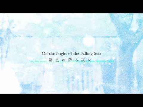 Hatsune Miku - On the Night of the Falling Star (Sub Eng + Ita)