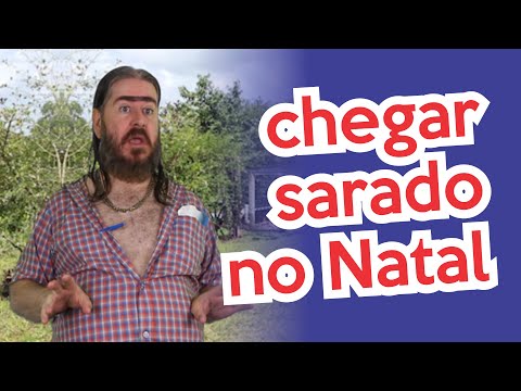 Quero Chegar Sarado no Natal! (HUMOR) Chico da Tiana