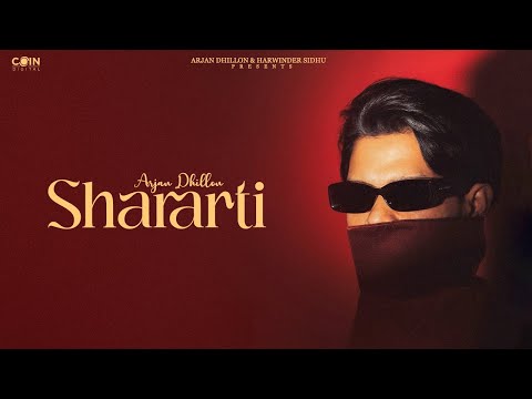 Shararti (Album) Arjan Dhillon & Mxcri | Latest Punjabi Songs