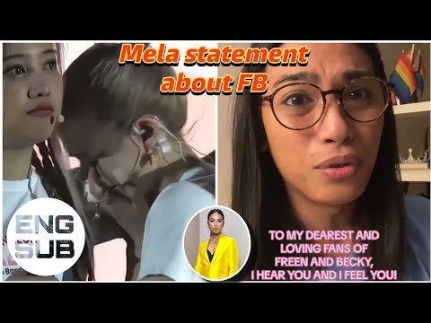 Mela (philippines mc) statement about Freen&Becky