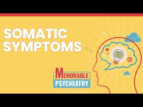 Somatization and Somatic Symptom Disorder Mnemonics (Memorable Psychiatry Lecture)