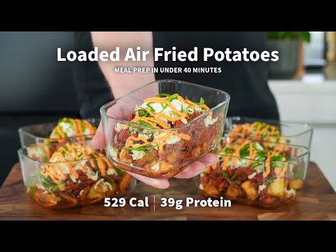 Air Fryer Loaded Potatoes | Low Calorie Meal Prep